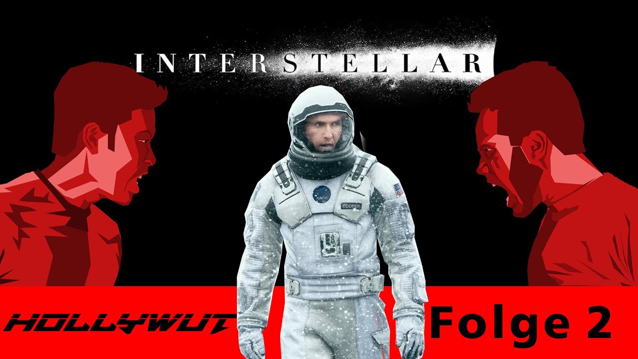 Interstellar (Review) - Hollywut Folge 2