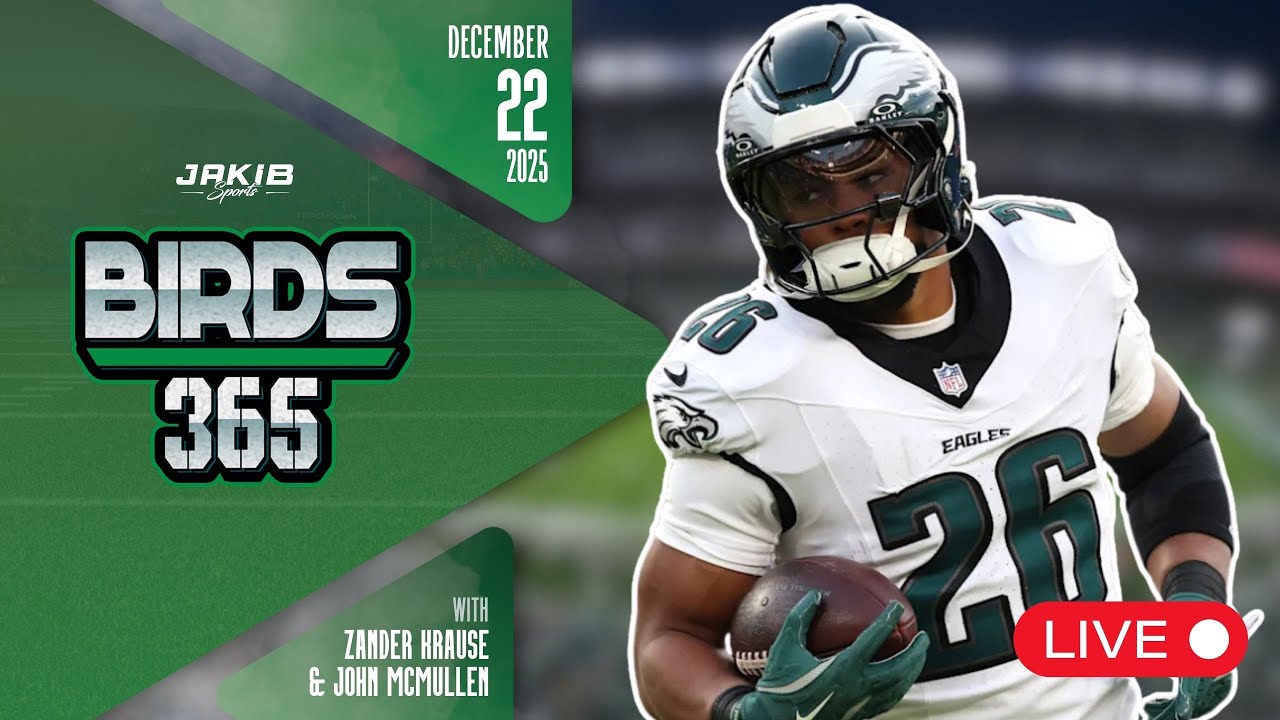 Birds 365: A Philadelphia Eagles Show | Monday December 22nd, 2025