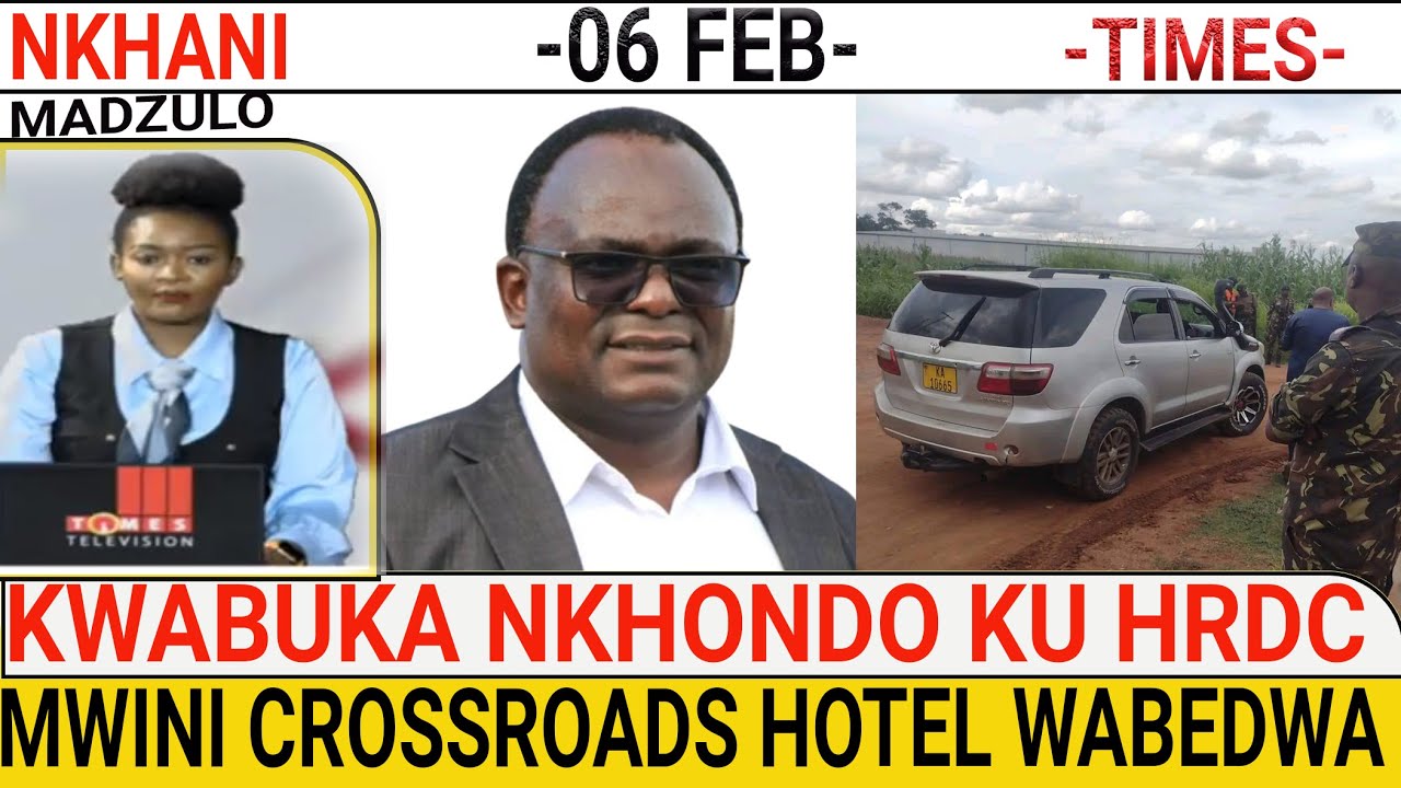 MWINI WAKE CROSSROADS HOTEL WABEDWA. MKANGANO WABUKA KU HRDC