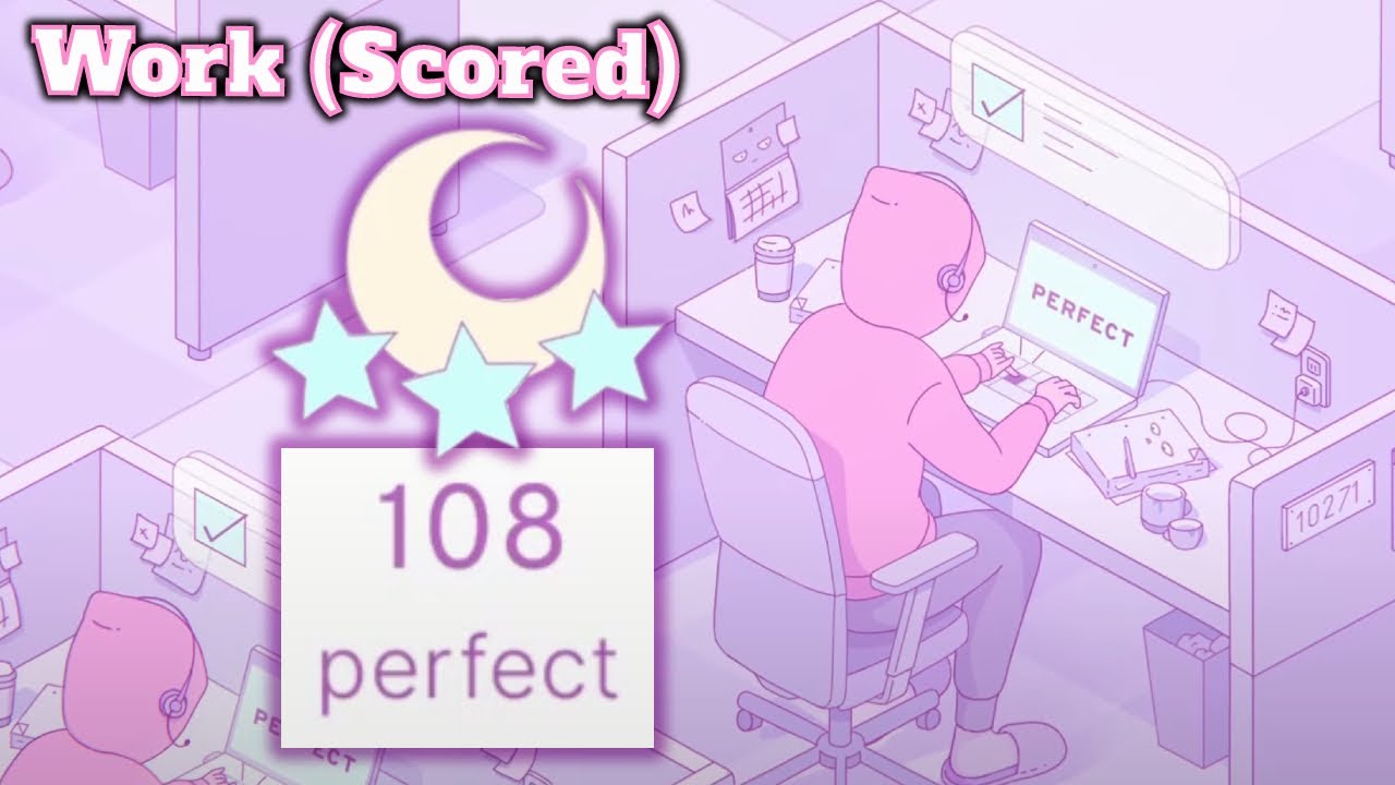 [Melatonin] Dream About Work ~ Scored (Perfect)
