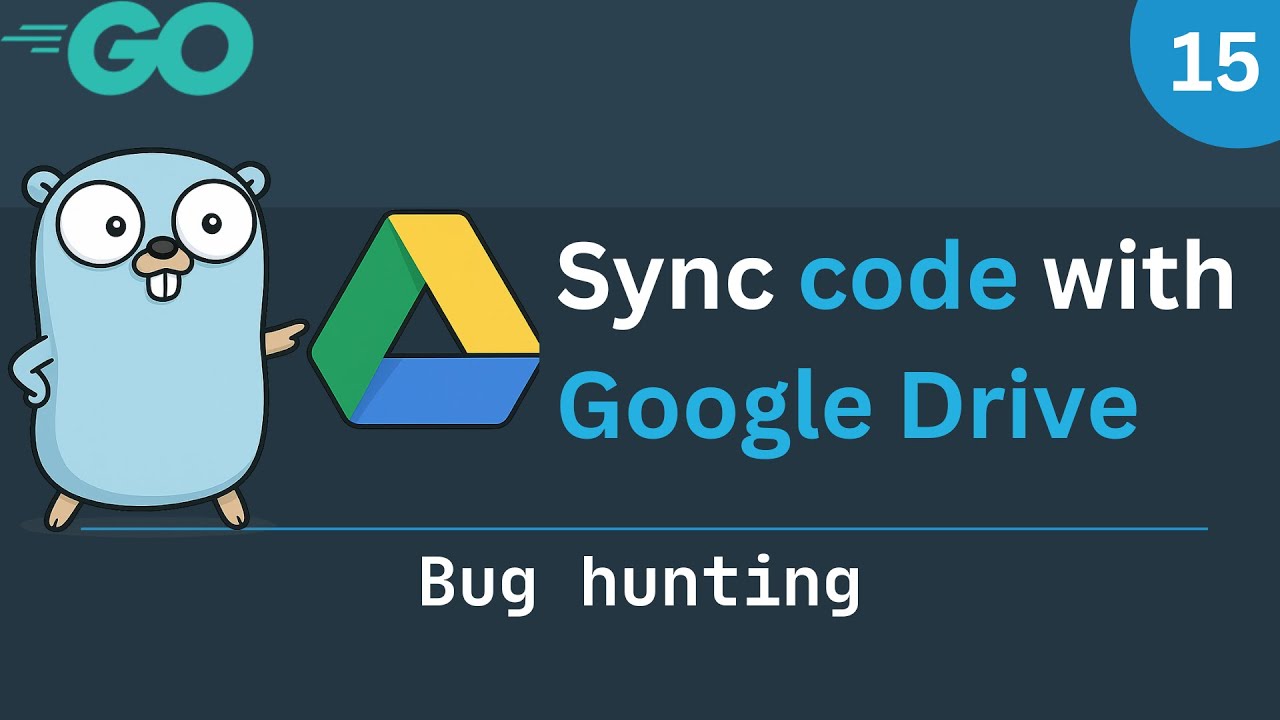 Syncing projects with Google Drive - Part 15 (Bug hunting)