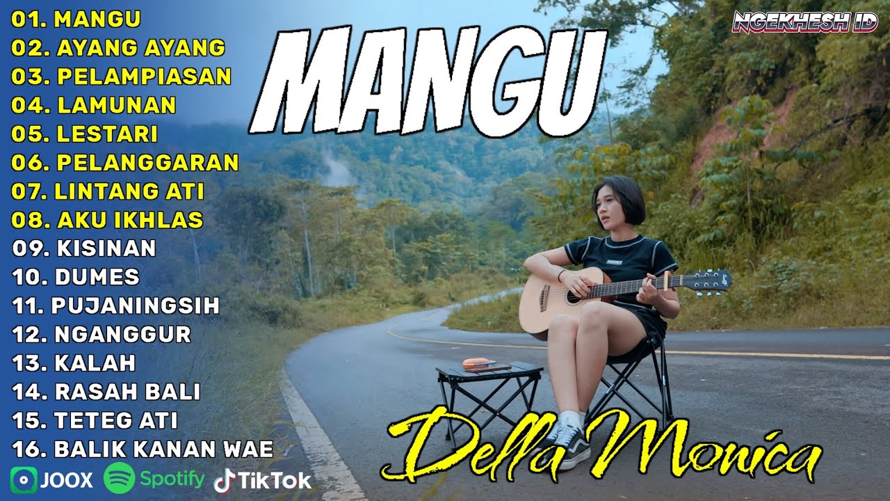 MANGU - Della Monica Accoustic | Full Album Terbaru 2025