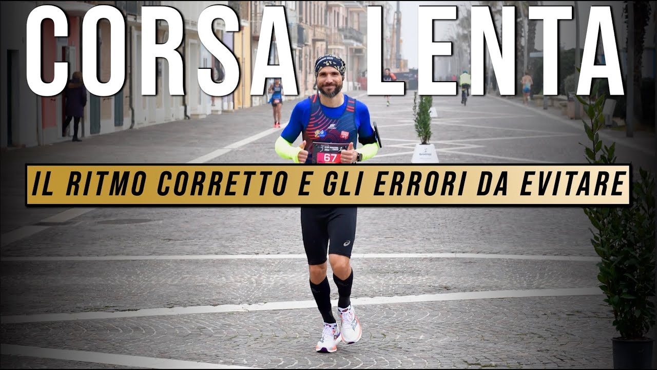 CORSA LENTA - Il RITMO corretto e gli errori da evitare