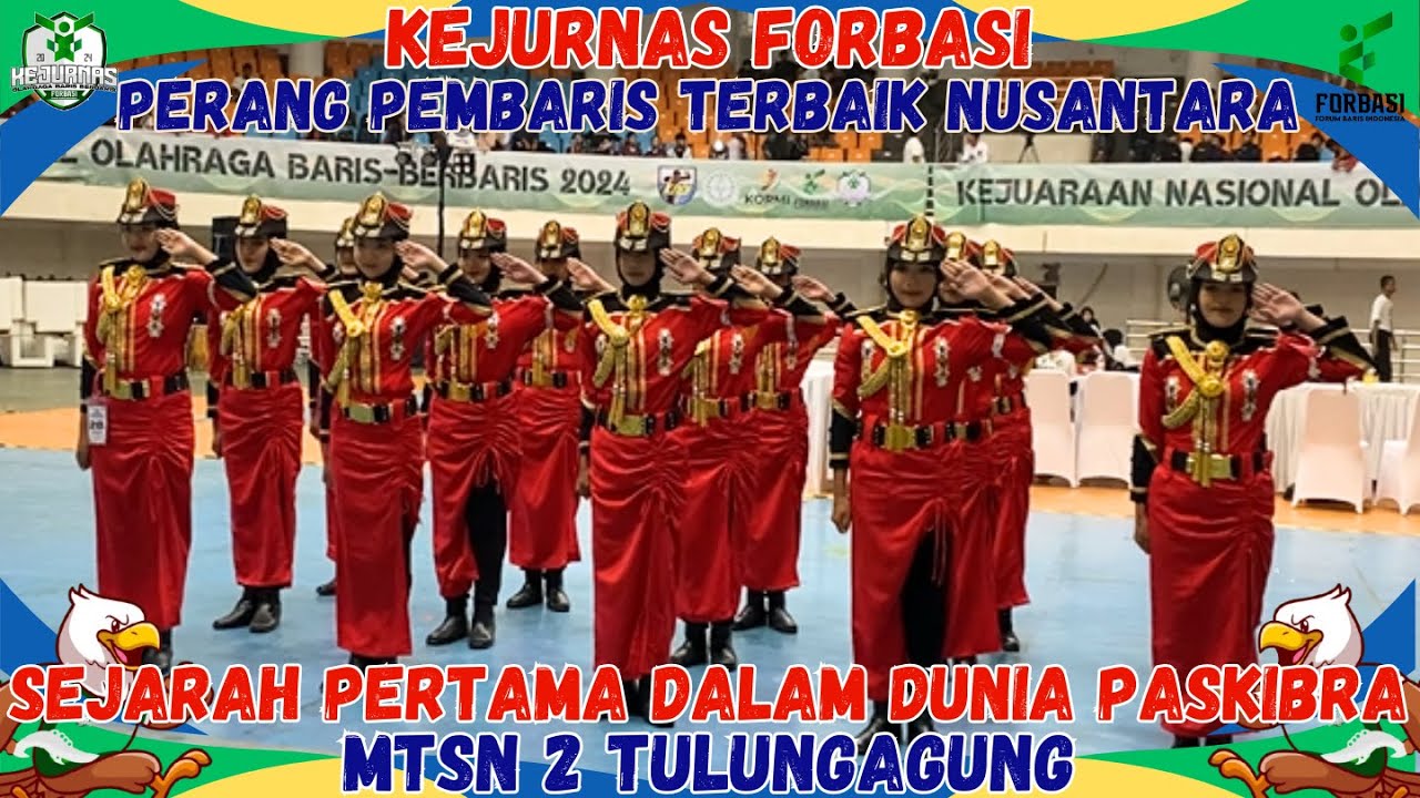 PERANG BINTANG PARA PEMBARIS...!!! PASKIBRA MTSN 2 TULUNGAGUNG DI KEJUARAAN NASIONAL FORBASI