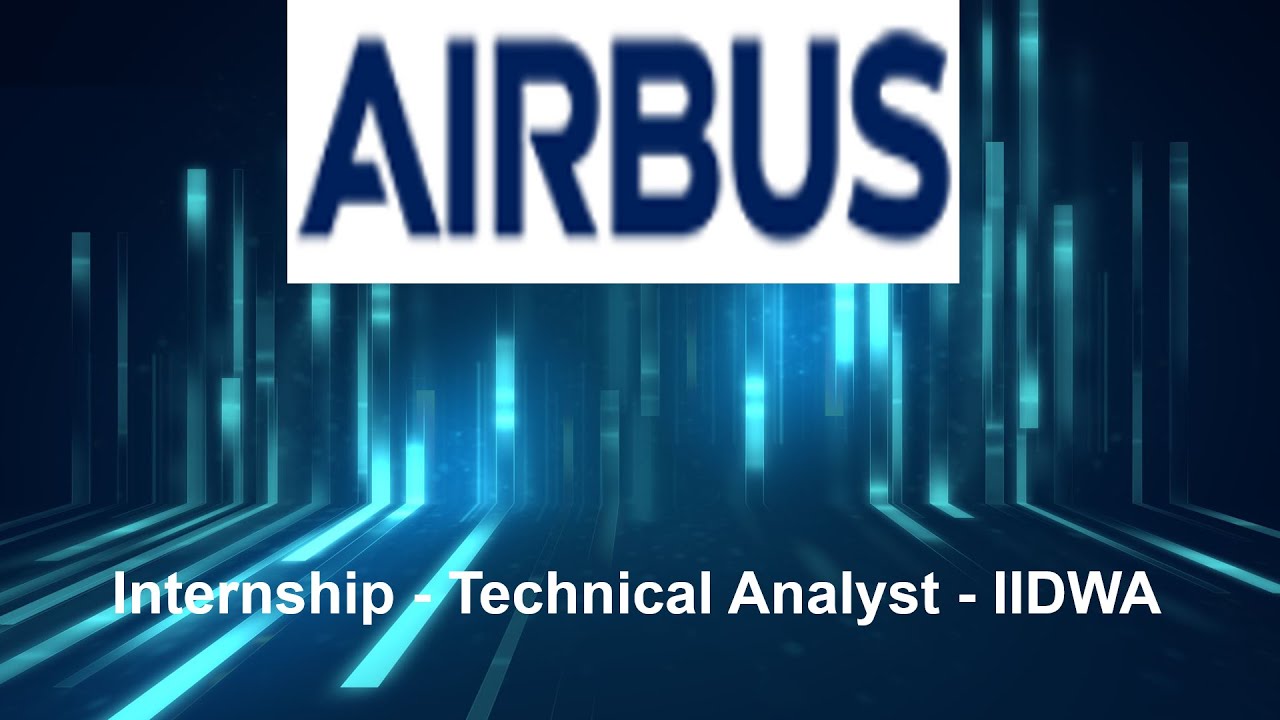 Airbus | Internship | Technical Analyst | 6 Months from January 2026 | Student from Computer Science
