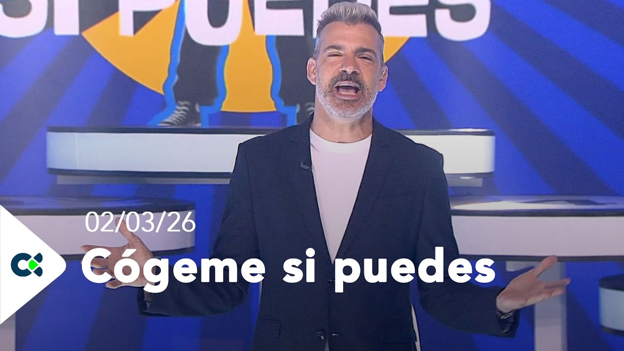 Cógeme si puedes | 02/03/25