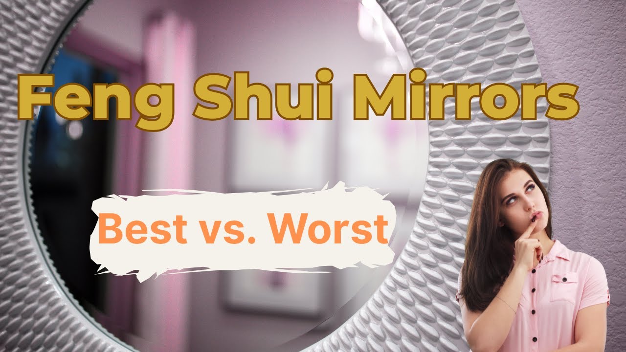 Mirrors in Feng Shui: Where They Help, Where They Harm