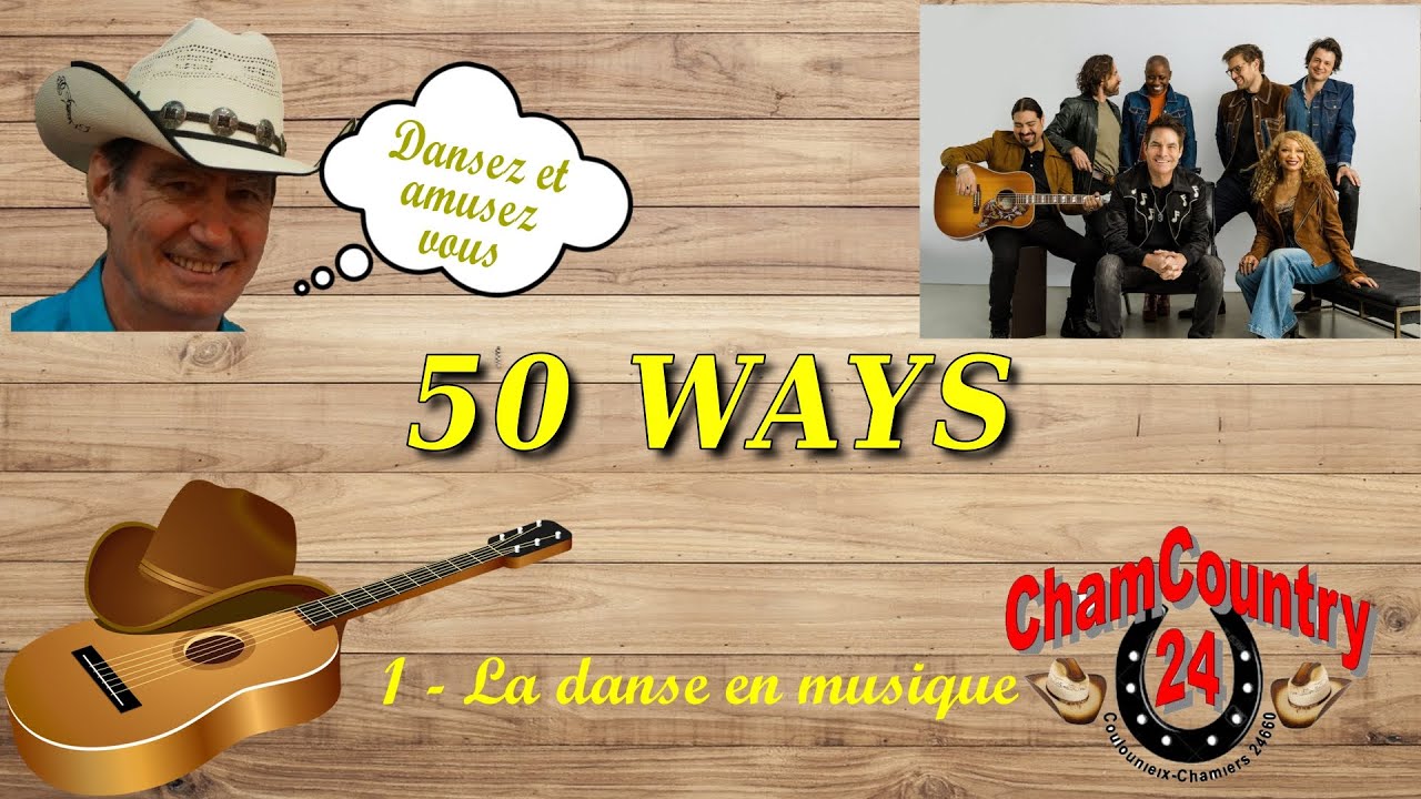50 Ways - Line dance country ( Démo & Teach Fr)