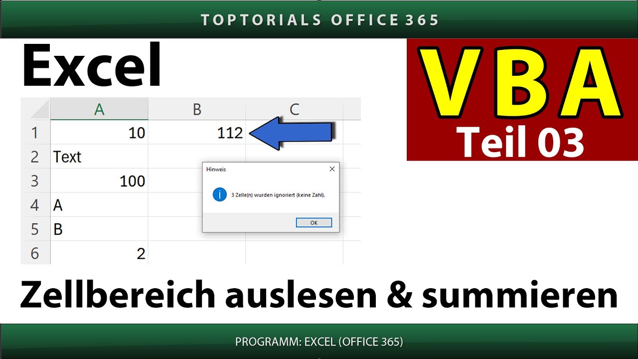 Excel VBA Kurs – Teil 03: Zahlen in einem Bereich sicher summieren