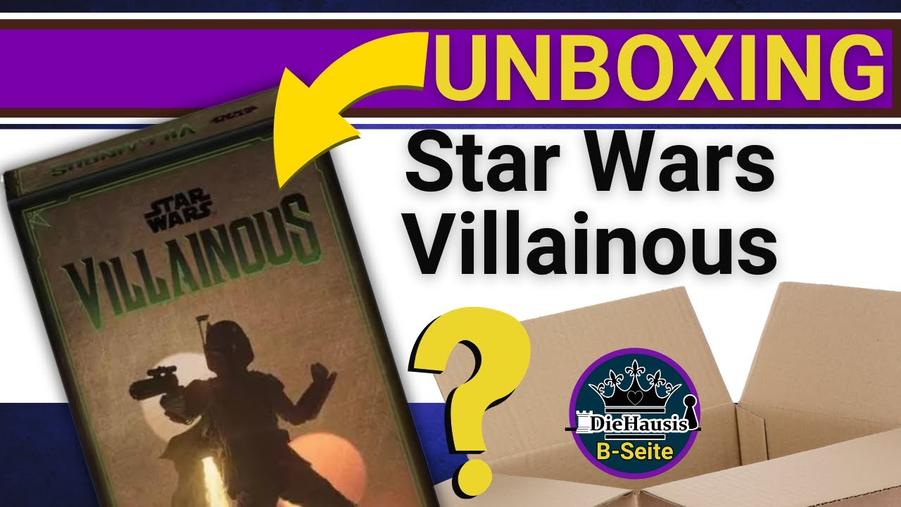 Star Wars Villainous | 📦 Unboxing Spiel von Ravensburger | DieHausis B-Seite