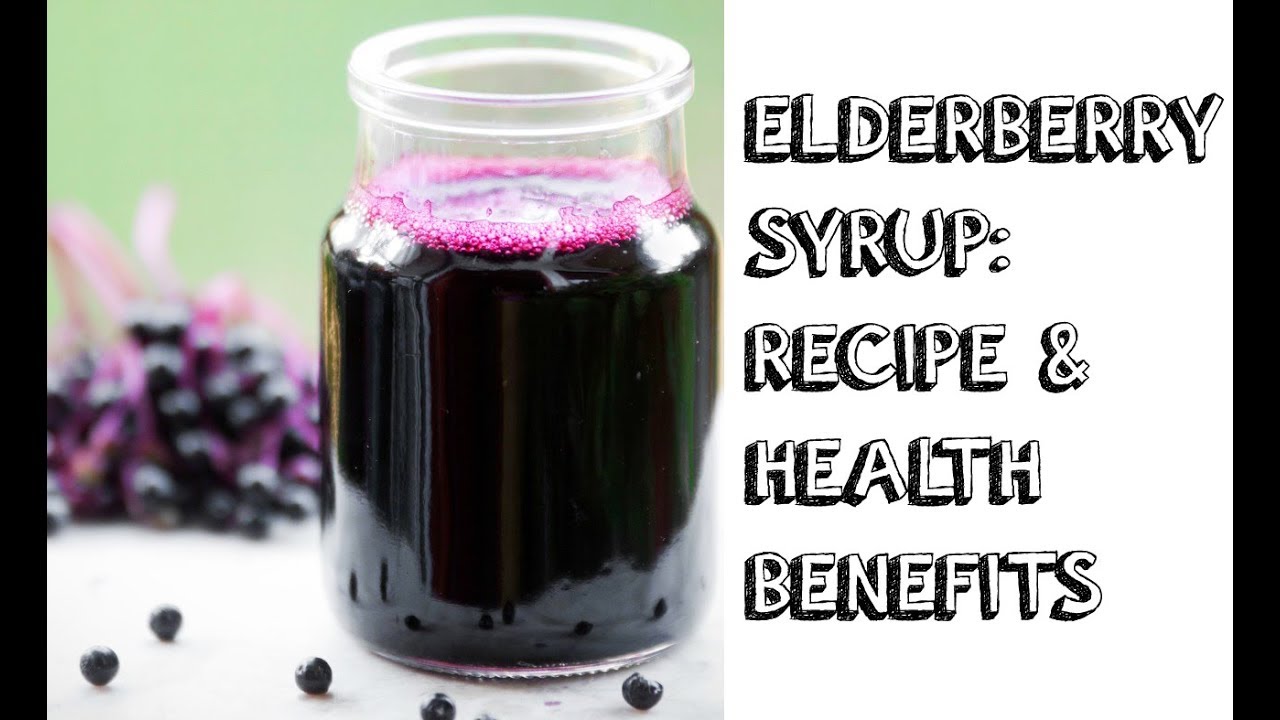 DIY ELDERBERRY SYRUP AND AMAZING HEALTH BENEFITS