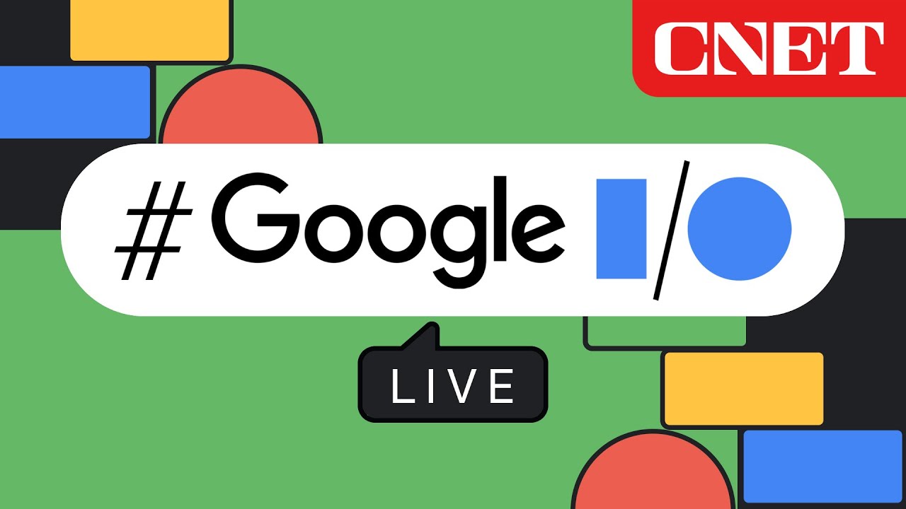 Google I/O 2022 Reveal Event: CNET Watch Party