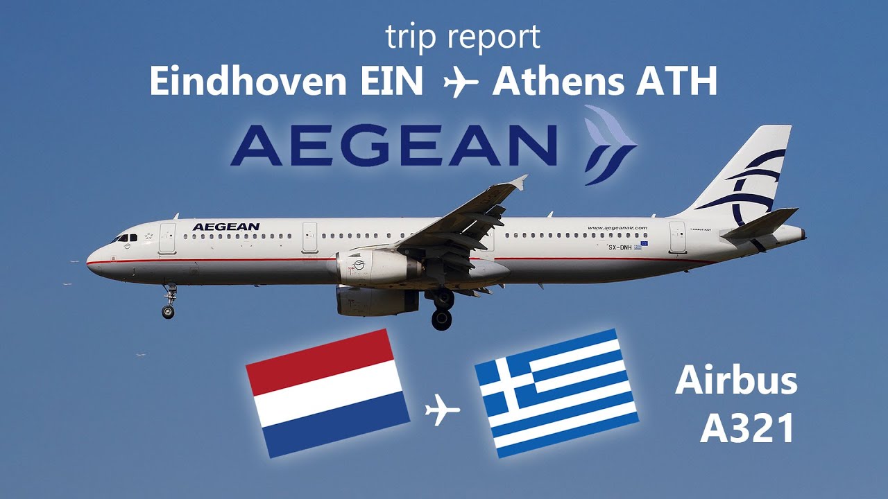 Trip Report: Aegean Airlines | Airbus A321 | Eindhoven to Athens | A3637 | Travel Chaos Summer 2022