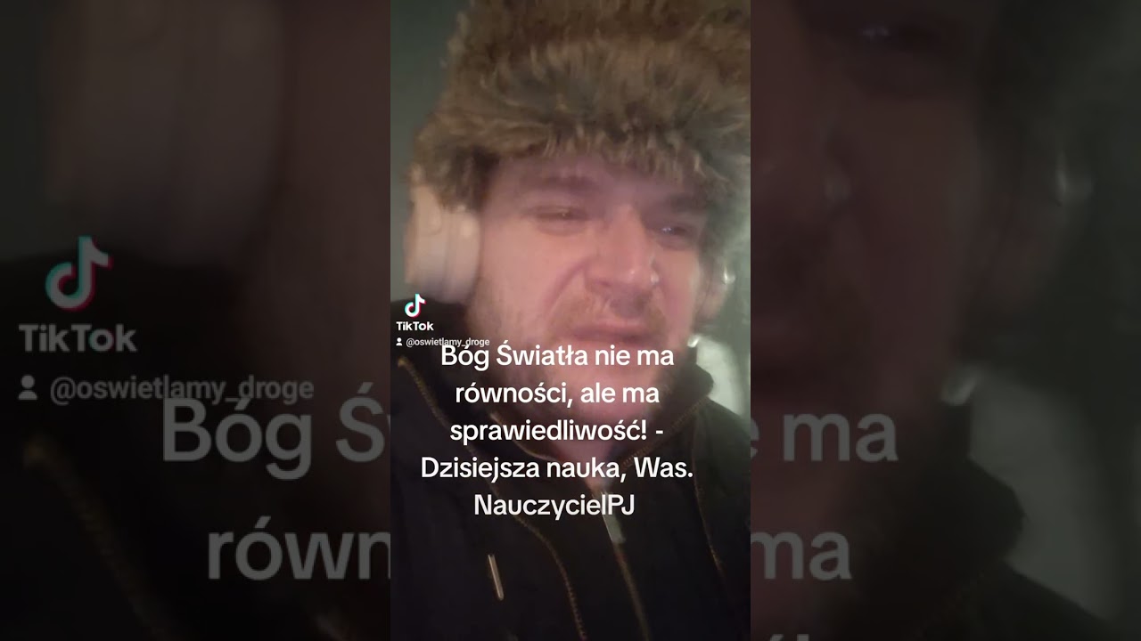 Bóg Światła nie ma równości, ale ma sprawiedliwość! - Dzisiejsza nauka, Was. NauczycielPJ 