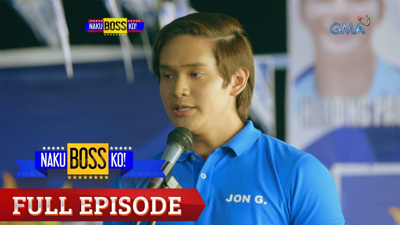 Naku, Boss Ko!: Jon G withdraws himself in the elections | Full Episode 8 (Finale)