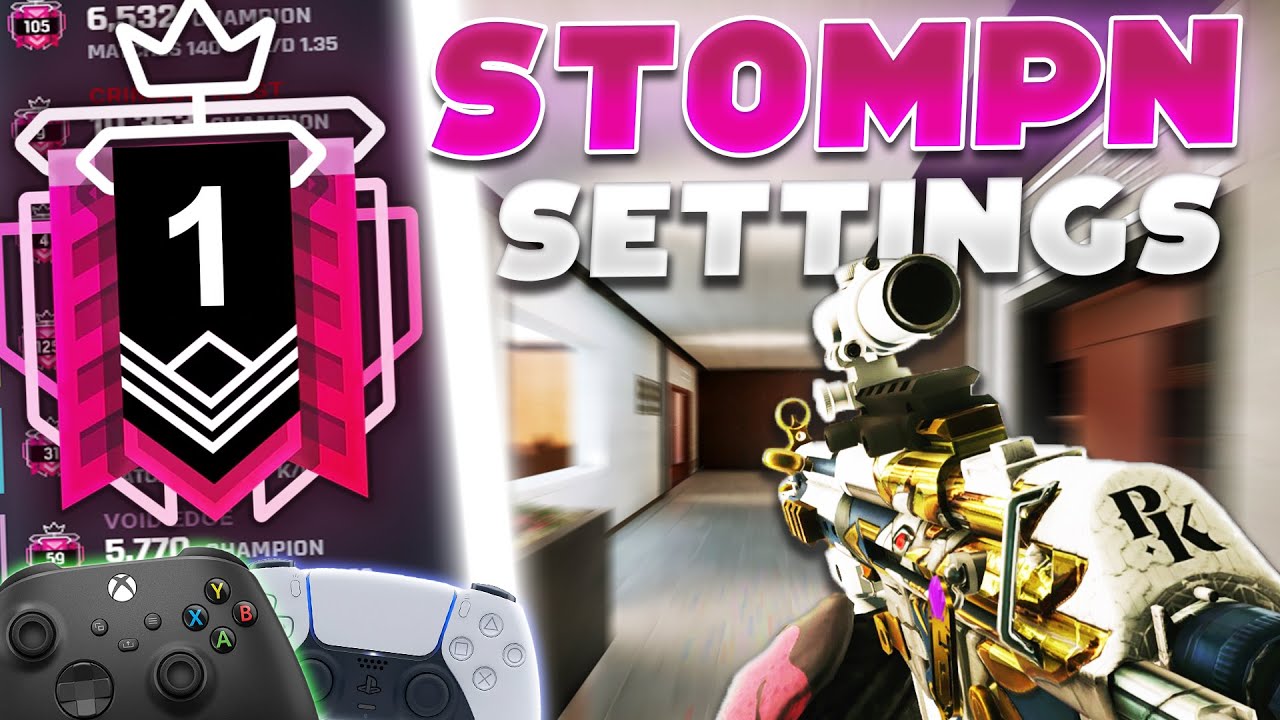 STOMPN *CHAMP* Controller Settings You NEED - Rainbow Six Siege