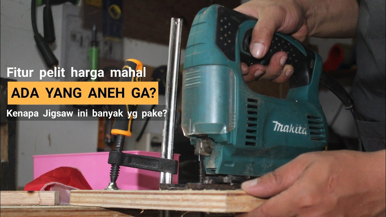 Review dan tes  jigsaw makita tipe 4327M, Mesin gergaji kayu  yang laris di pasaran