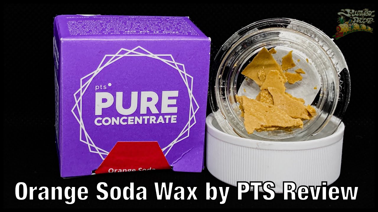 Orange Soda Wax by PTS Review
