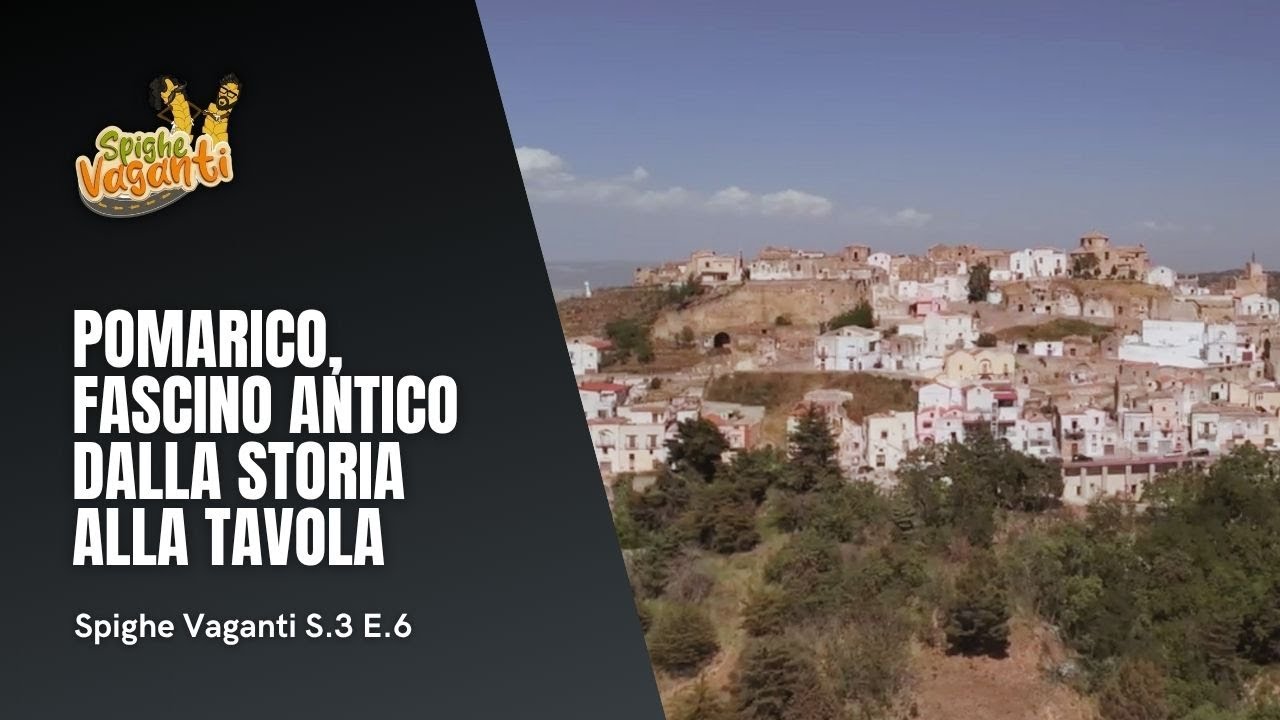 POMARICO - SPIGHE VAGANTI - S3 E6