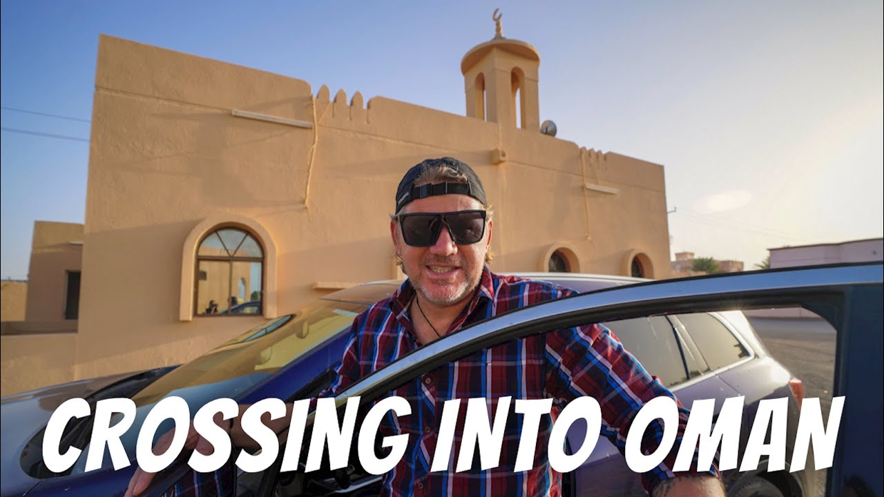 ROAD-TRIPPING DUBAI TO OMAN: Crossing the Hatta Border from Dubai to Muscat, Oman.