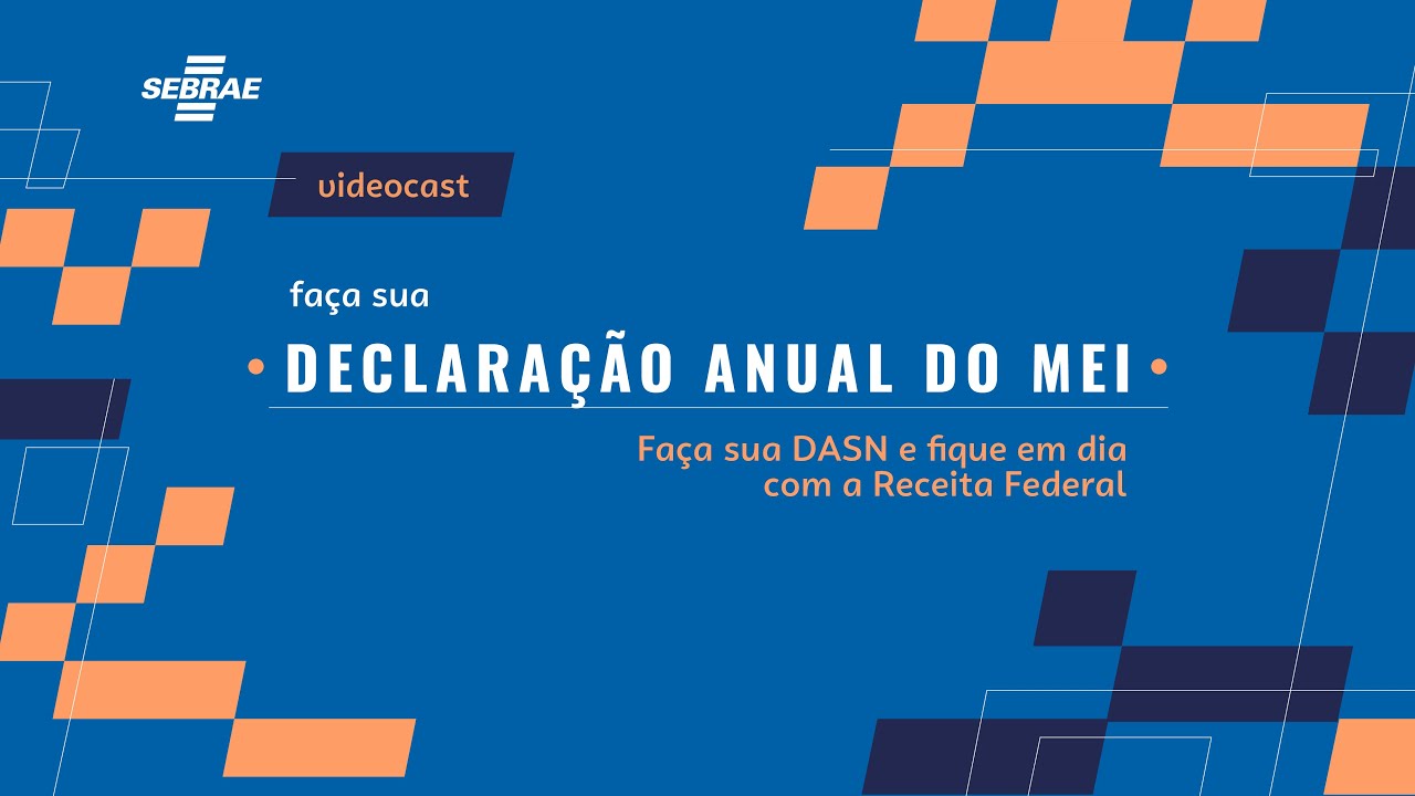 Videocast Declaração Anual do MEI