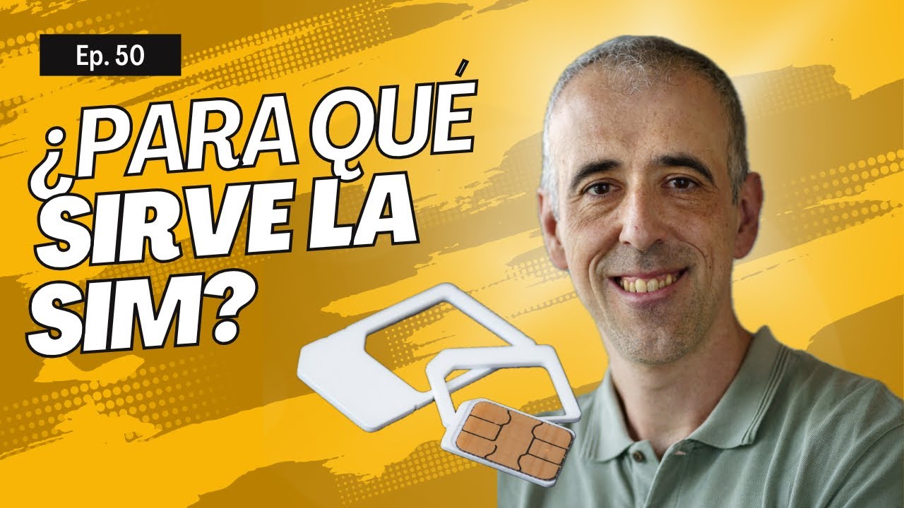 RTS/CTS. Ep. 50: ¿Para qué sirve la SIM en un móvil?