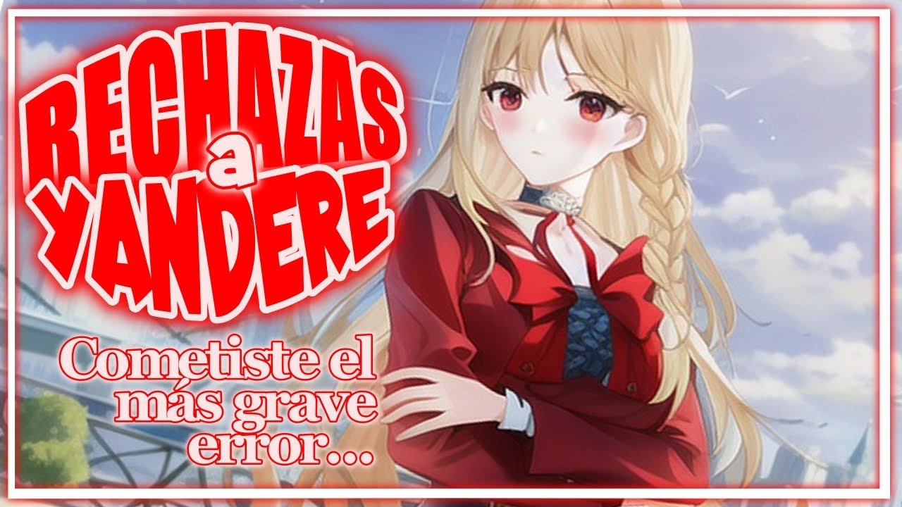 ASMR / Rechazas a Yandere / Roleplay Español