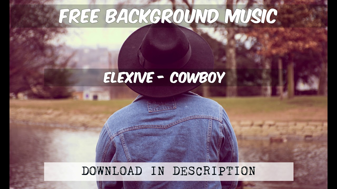 (No Copyright Creative Commons Music)  Elexive - Cowboy