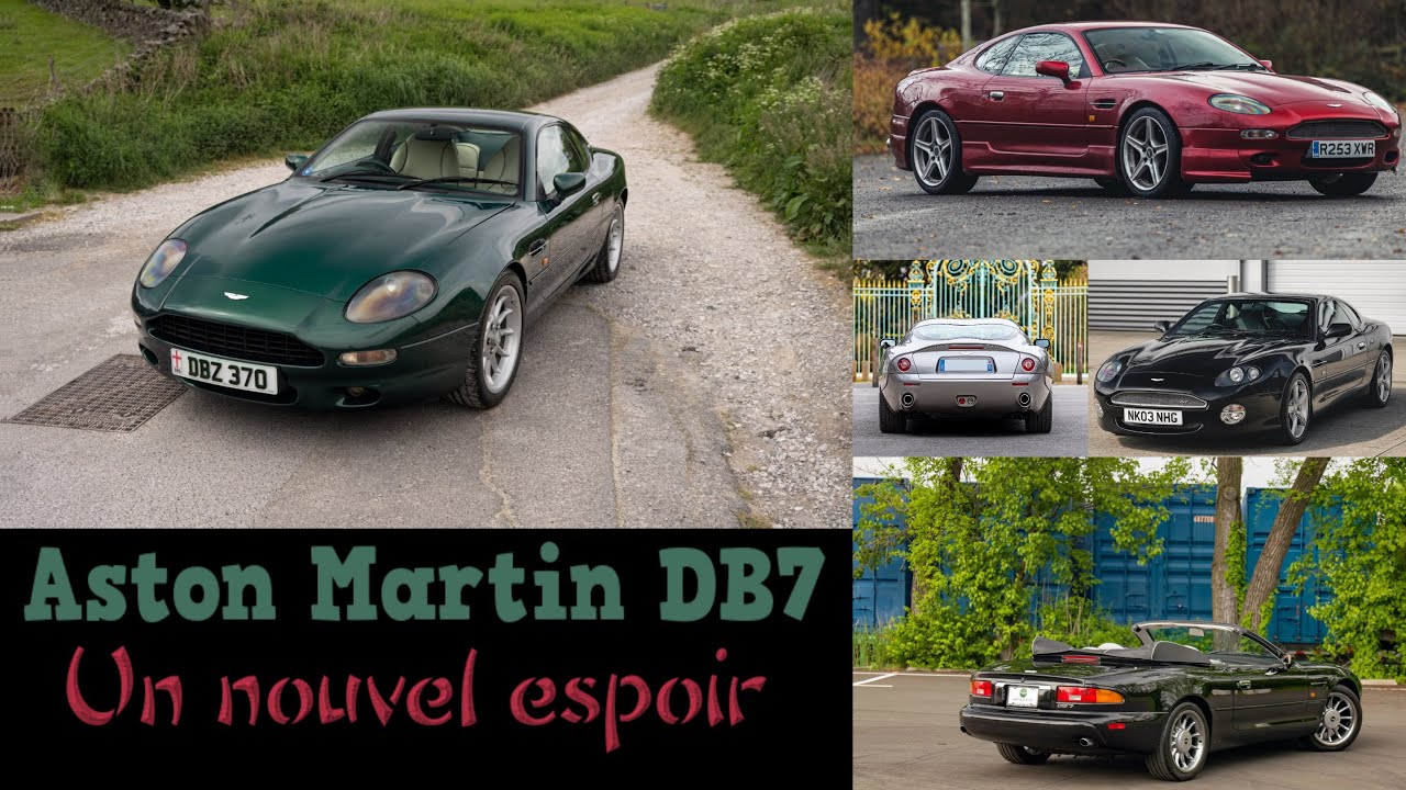 Aston Martin DB7 Un nouvel espoir