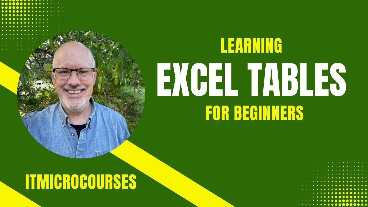 Excel Tables for Beginners (2025)