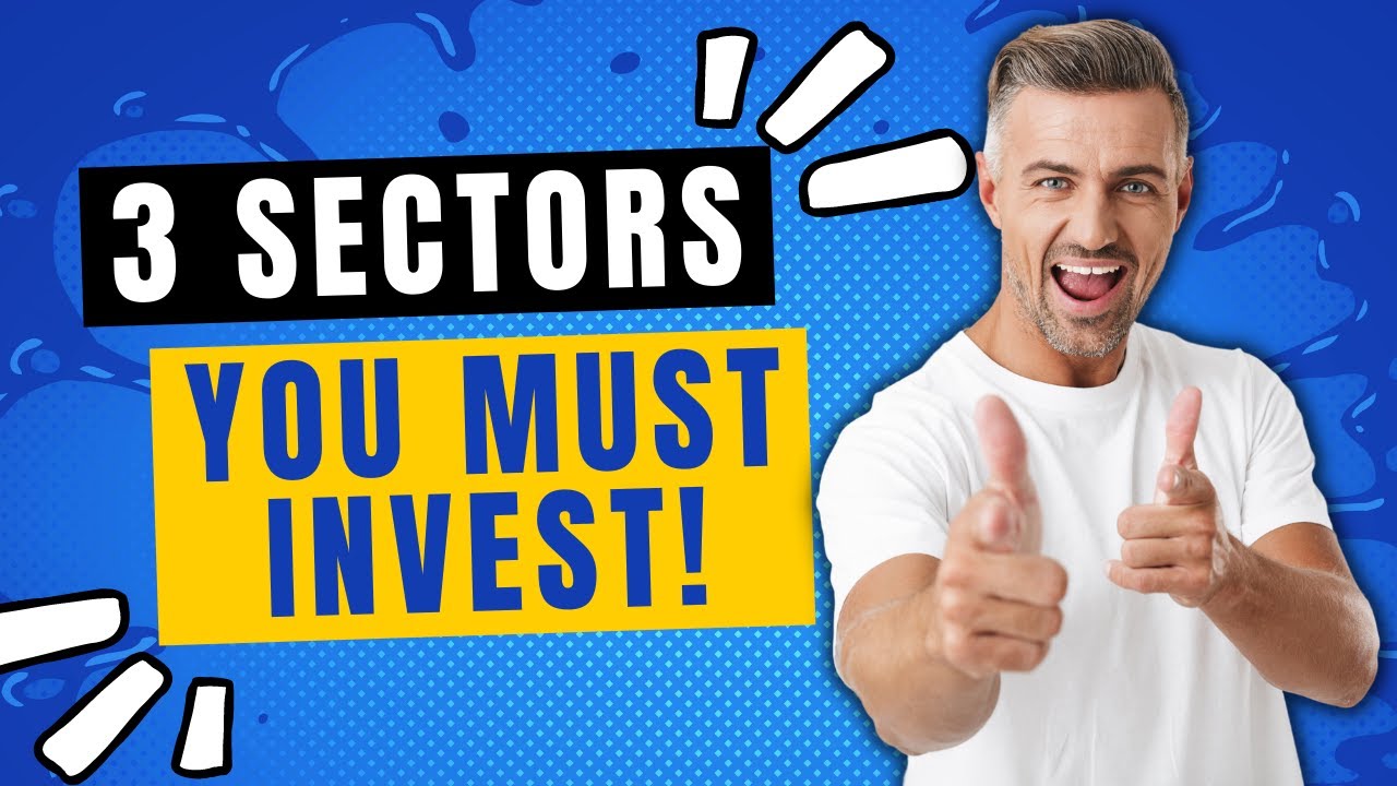 Top 3 Sectors You Must Invest In Indian Stock Market - 2022! #Sector
