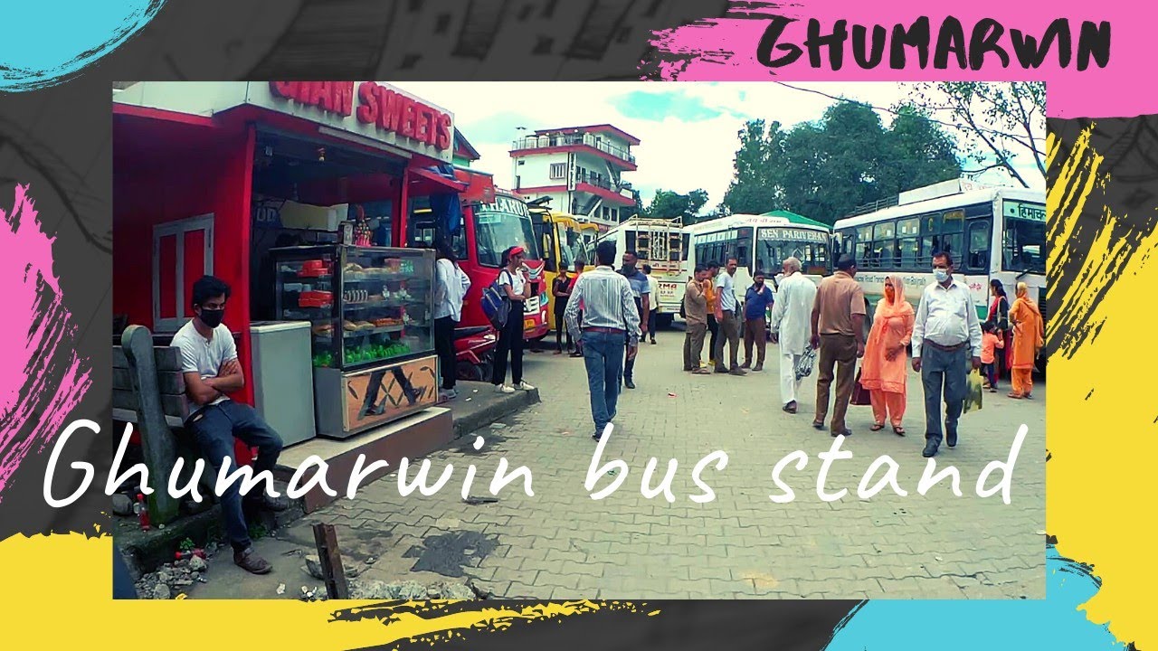Ghumarwin bus stand| Tehsil Ghumarwin District Bilaspur Himachal Pradesh