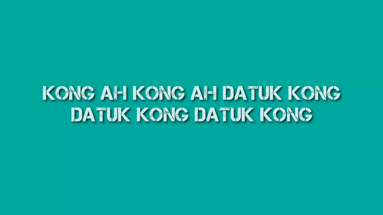 Lirik Datuk Kong- Music By Medan Hokkien Song's ❗