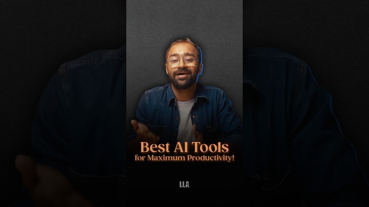 Best AI Tools for Maximum Productivity | #LLAShorts 1181