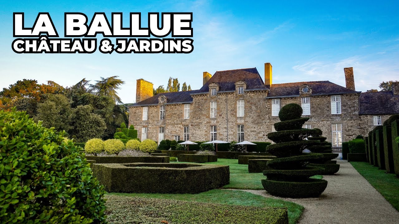 La Ballue: Château et Jardins présentés par Marie-Françoise Mathiot-Mathon, propriétaire