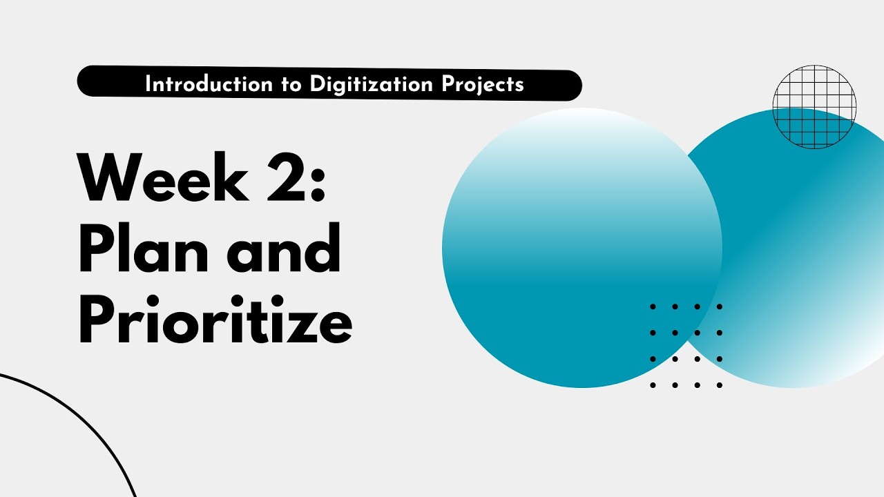 2026 Introduction to Digitization Projects Week 2 Lecture