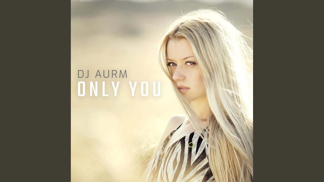 Only You