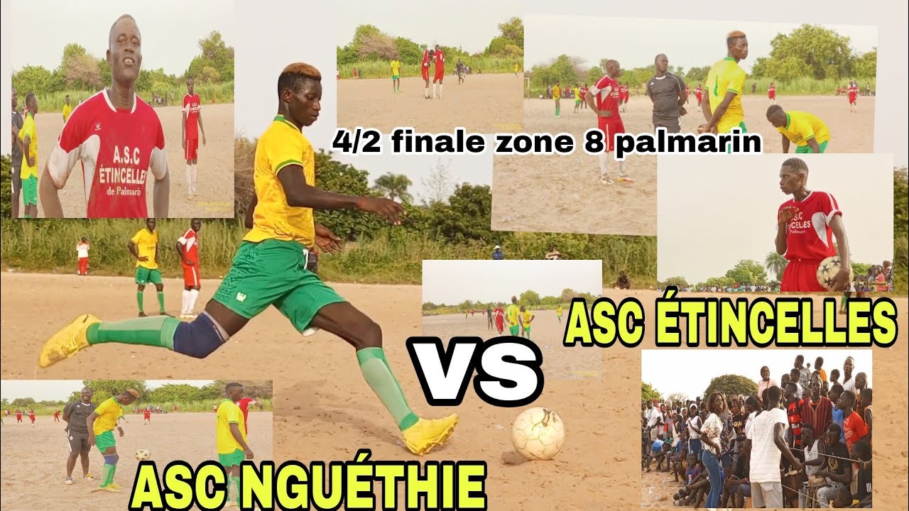 l'inédite matchs étincelle vs nguéthie 4/2 finale du jamais vu a suivre
