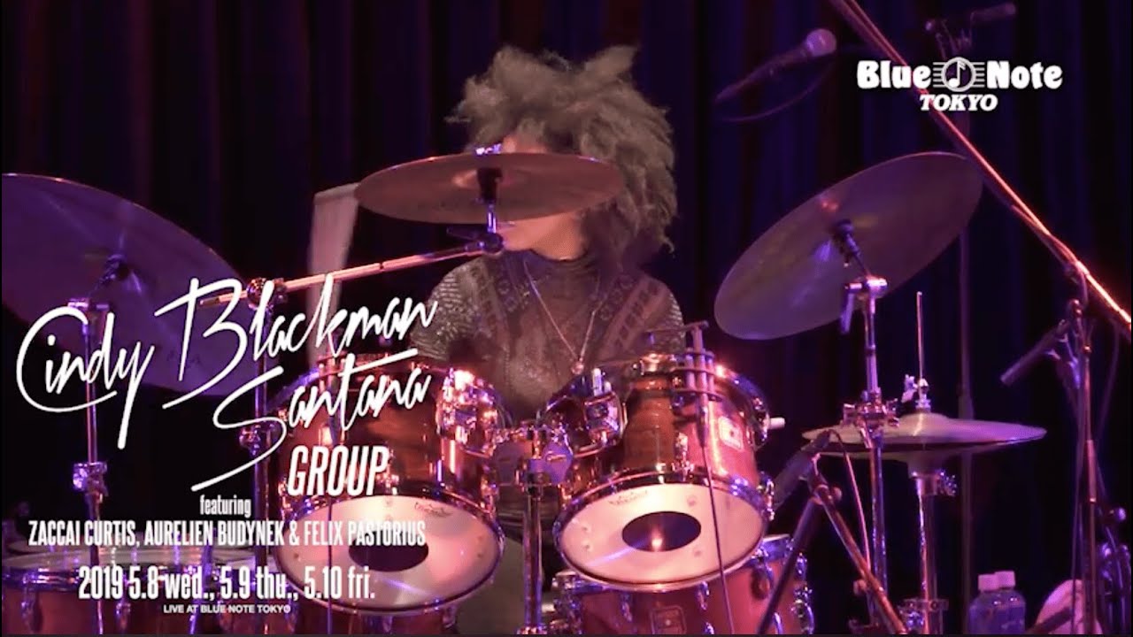 CINDY BLACKMAN SANTANA GROUP @BLUE NOTE TOKYO (2019 5.8 wed.)
