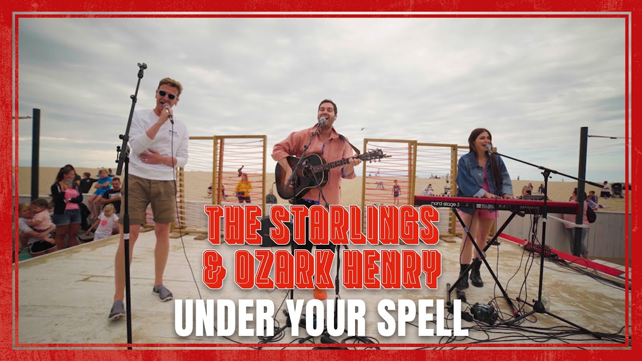 The Starlings & Ozark Henry - Under Your Spell | Q-Beach House