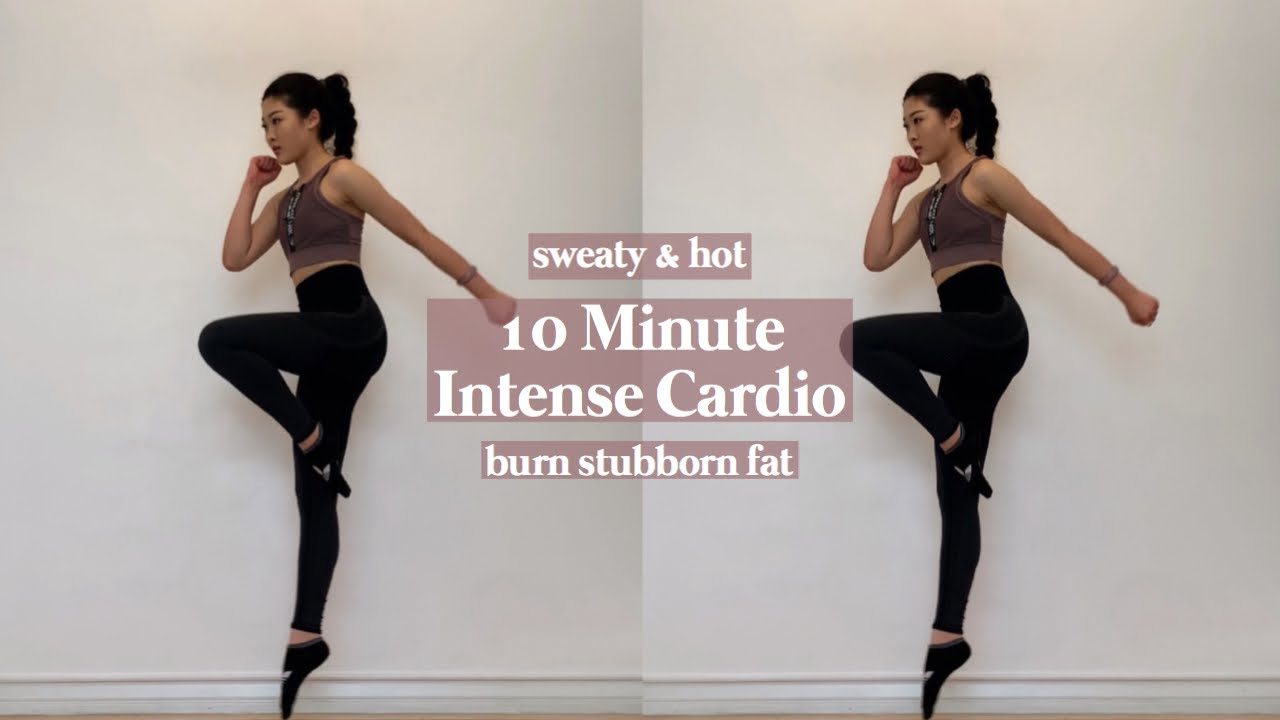 Burn Stubborn Fat | 10 Min Intense Cardio