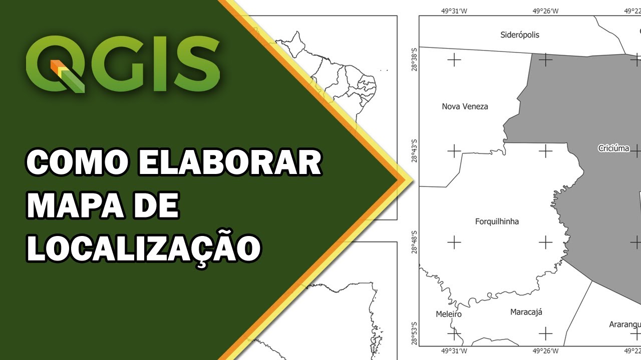 Como elaborar um mapa de localização no QGIS