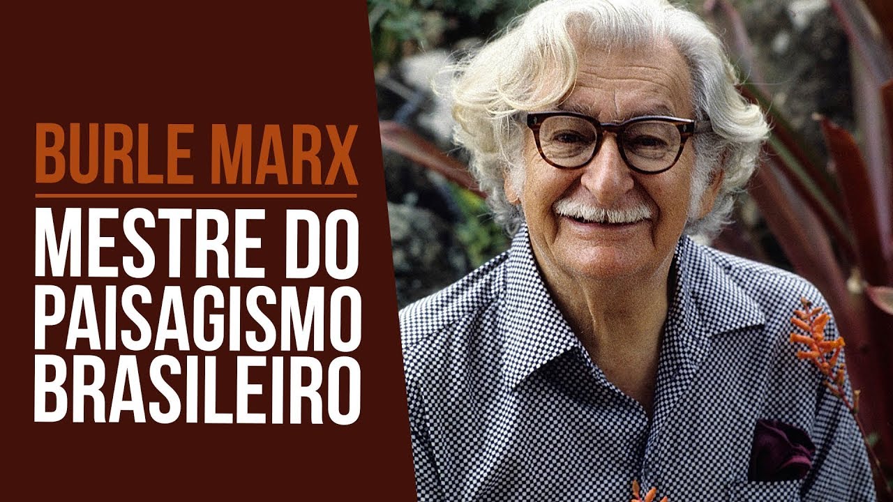 Roberto Burle Marx – O Maior Paisagista Brasileiro! | Nô Figueiredo