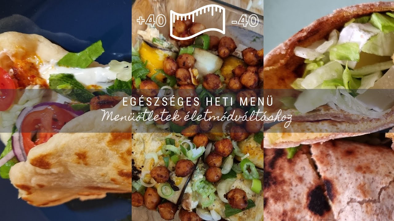Egészséges heti menü #eletmodváltashoz