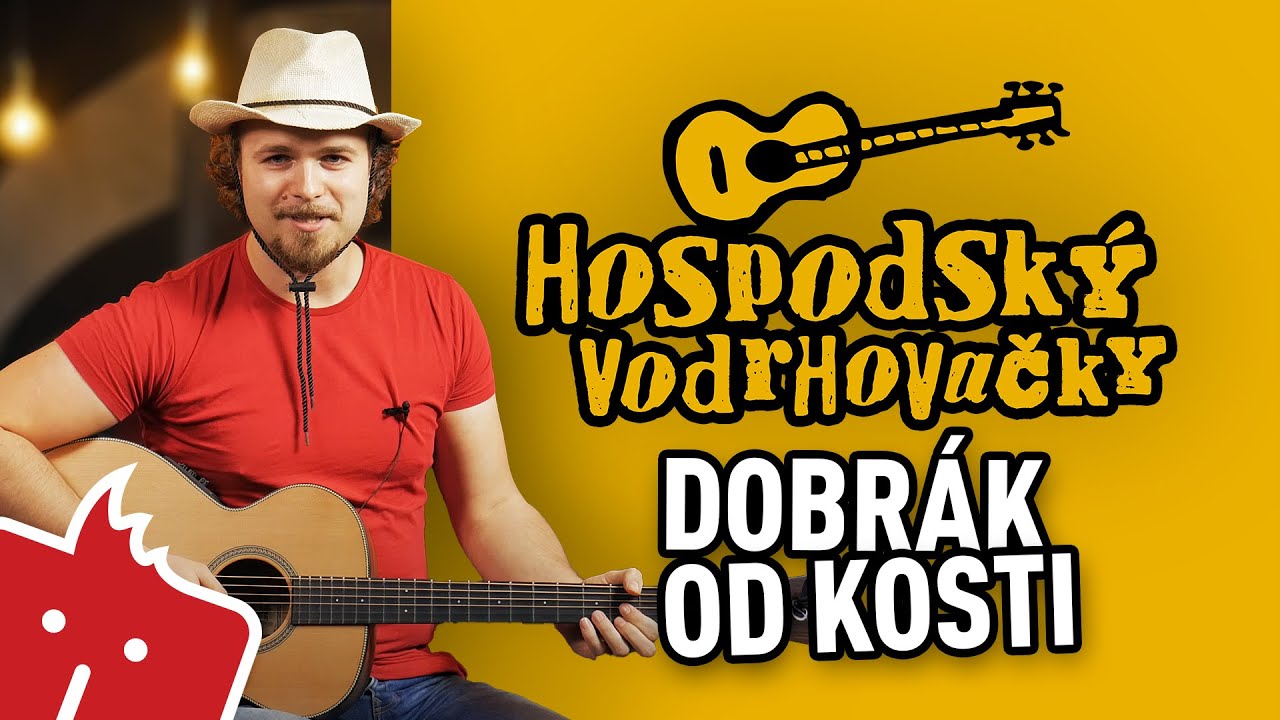 Jak hrát na kytaru: Dobrák od kosti (Hospodský vodrhovačky #47)