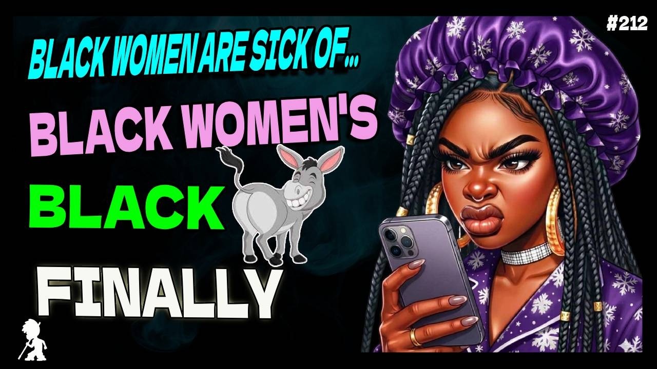 UH OH Now Black Women Are Experiencing Black Women Fatigue...Finally