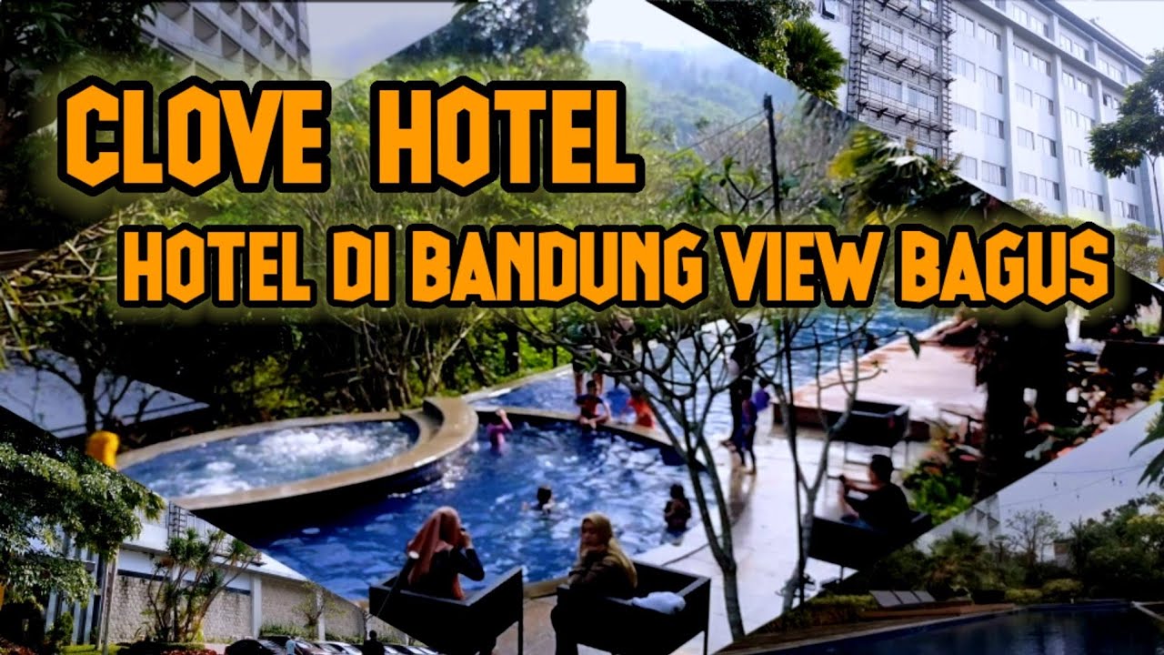 CLOVE HOTEL || HOTEL DI BANDUNG VIEW BAGUS
