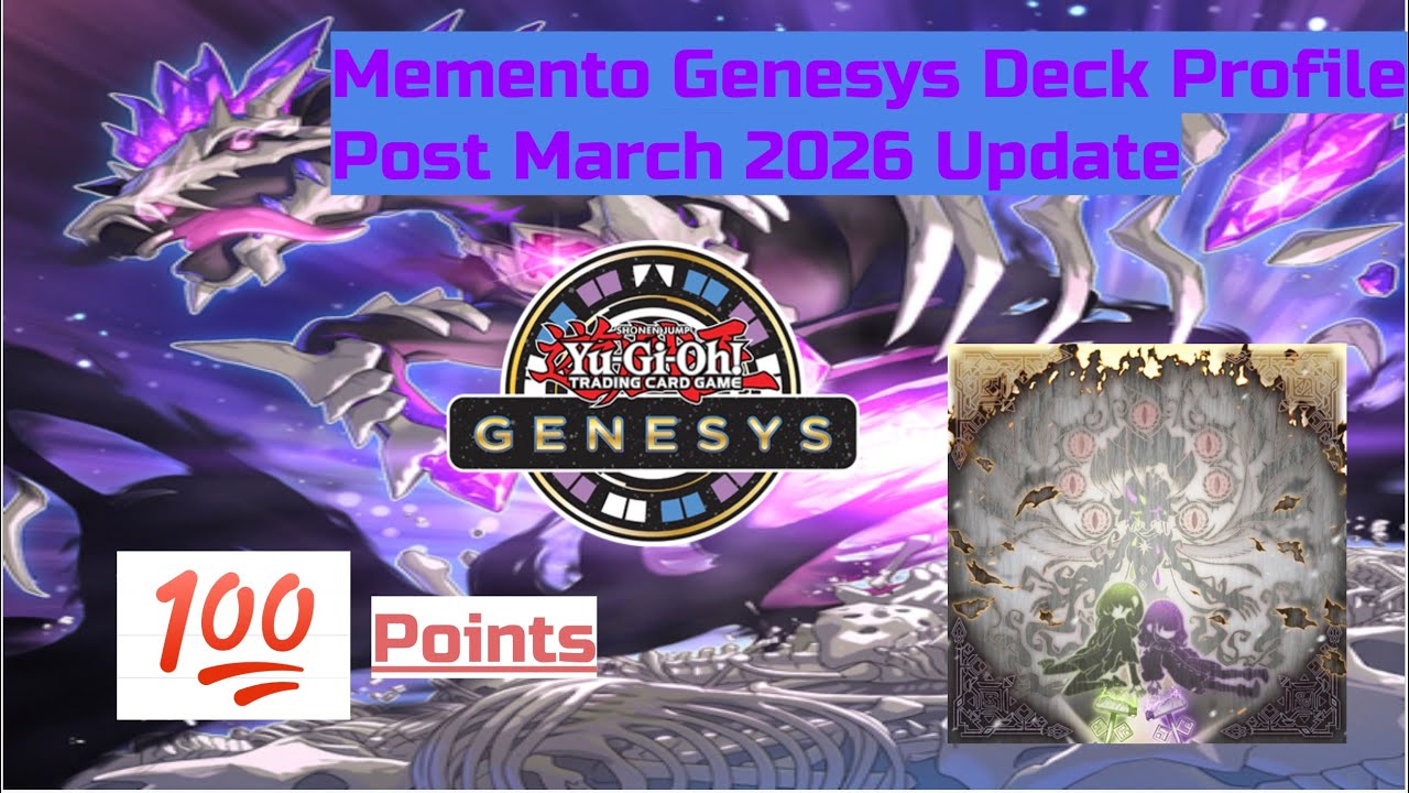Yu-Gi-Oh! Genesys Memento Deck Profile Post March 2026 Points Update 