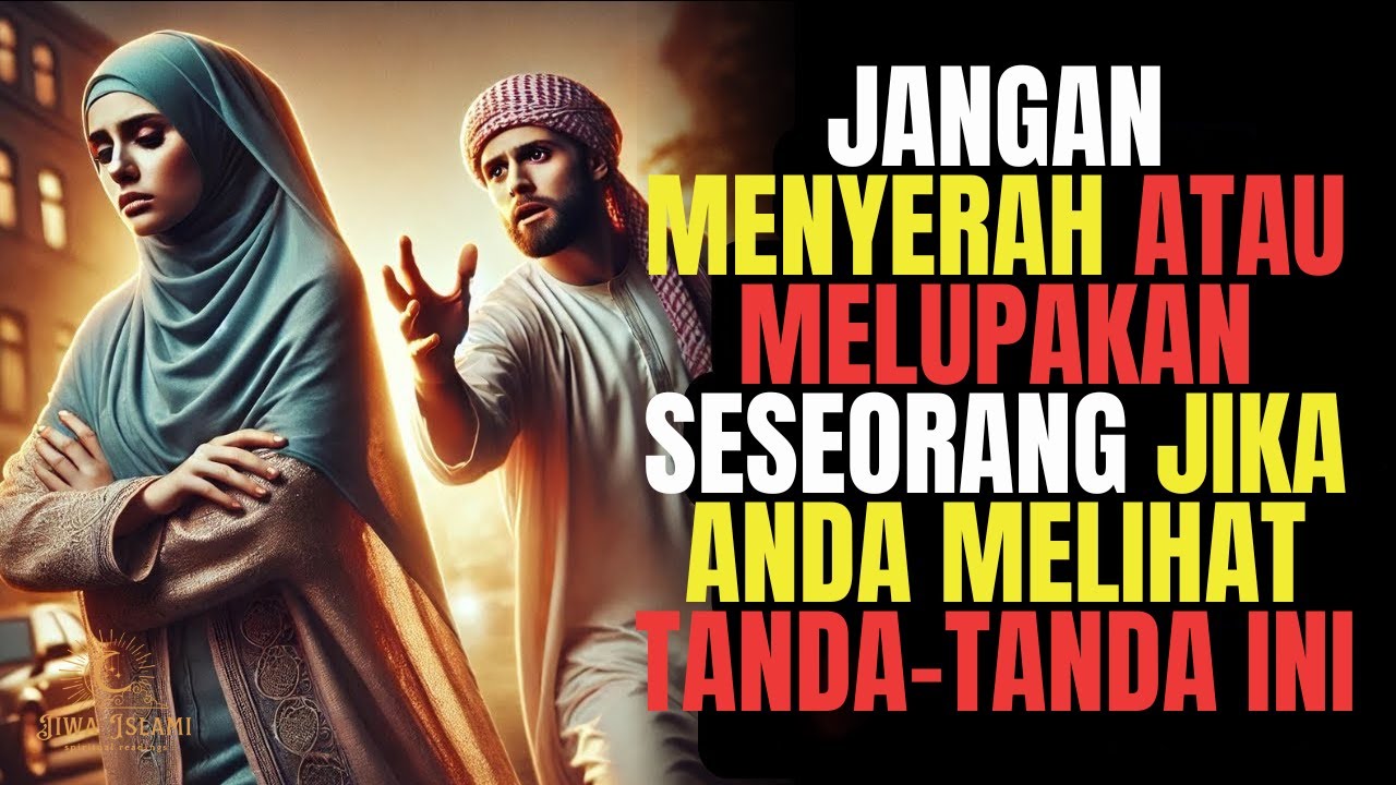 7 TANDA ALLAH MEMBERITAHU ANDA UNTUK TIDAK MELUPAKAN SESEORANG