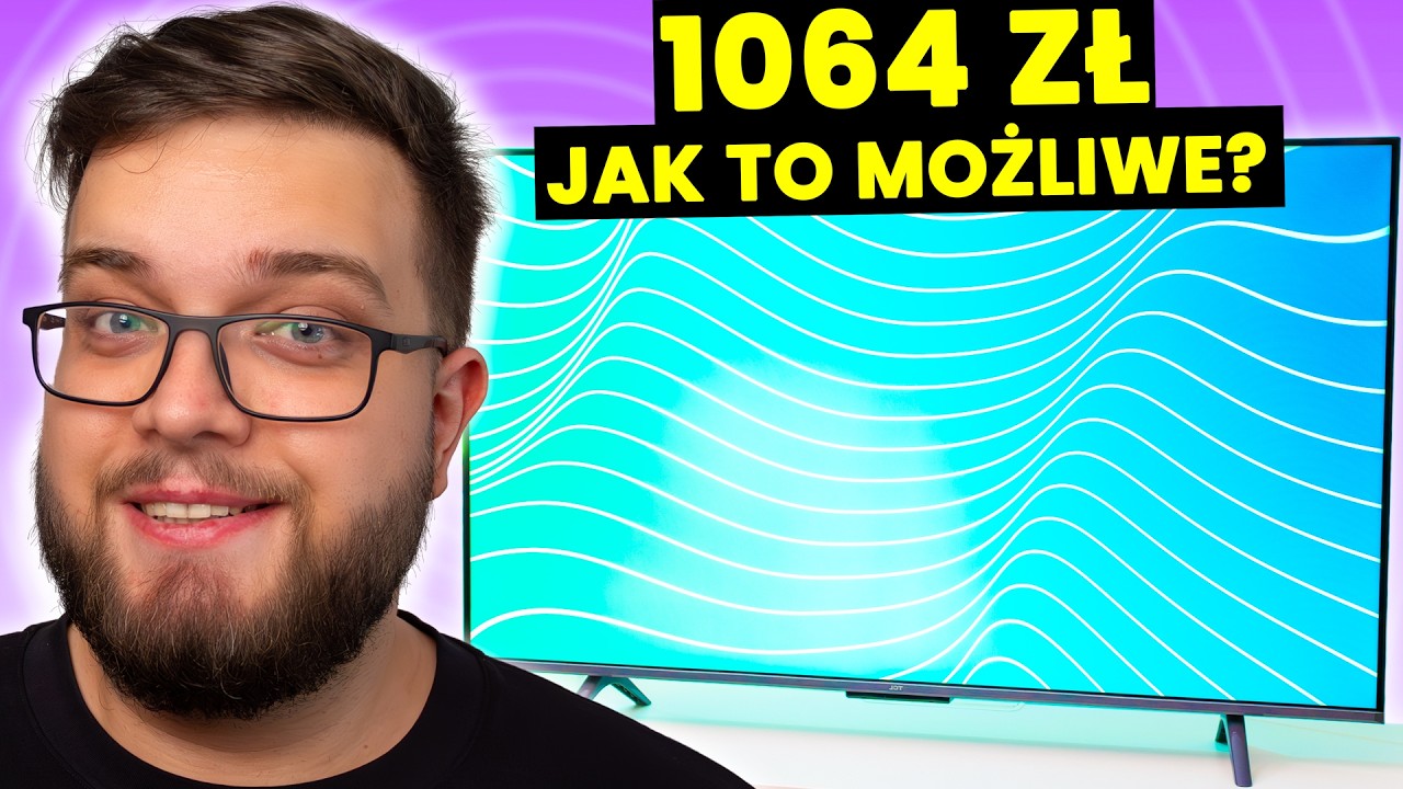 Kupiłem NAJTAŃSZY TV 4K QLED TCL C655 i por&oacute;wnałem go do TV z Biedronki
